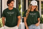 Better Than Yesterday Unisex Tee