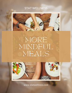 More Mindful Meals